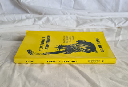 Guerrilla Capitalism by Adam Cash