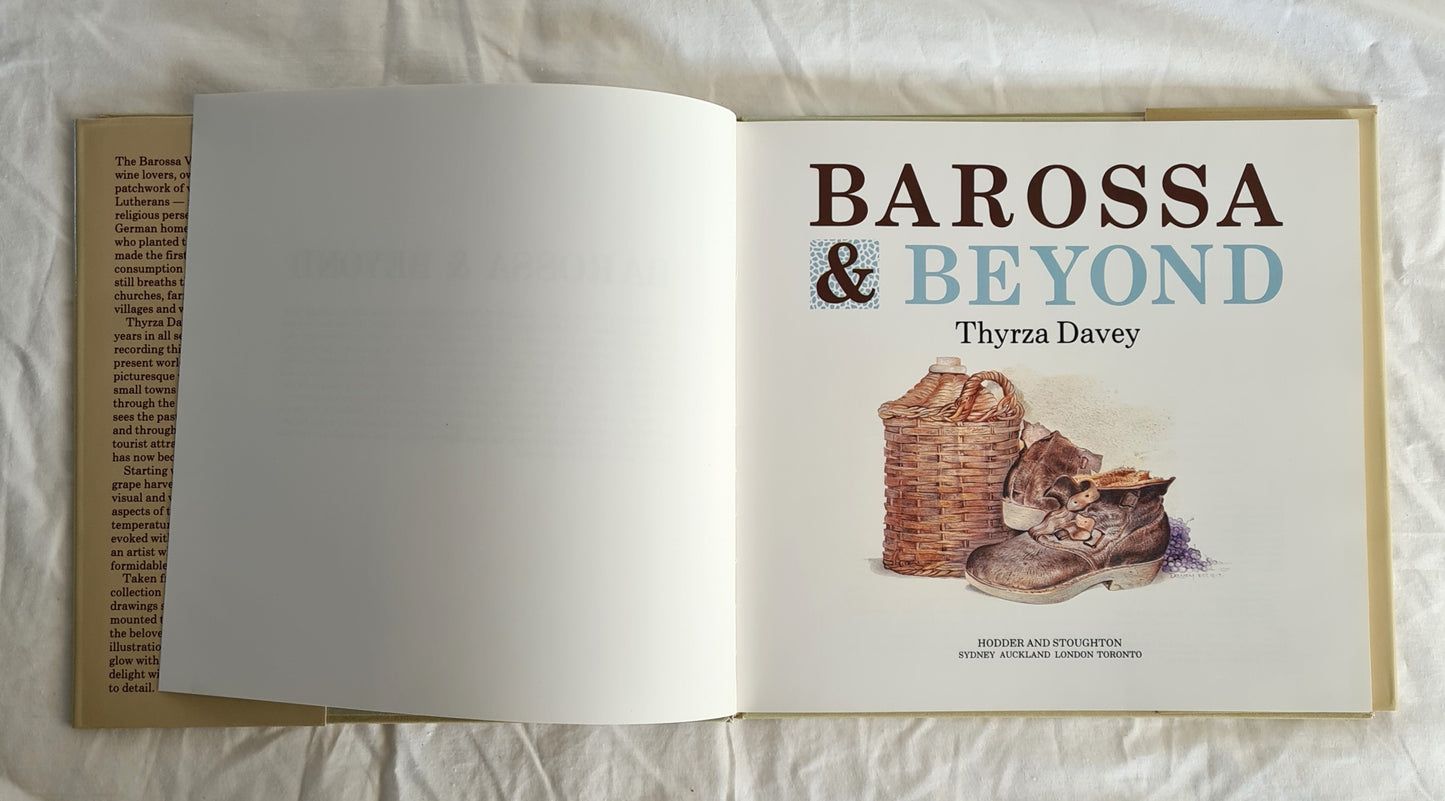 Barossa & Beyond by Thyrza Davey