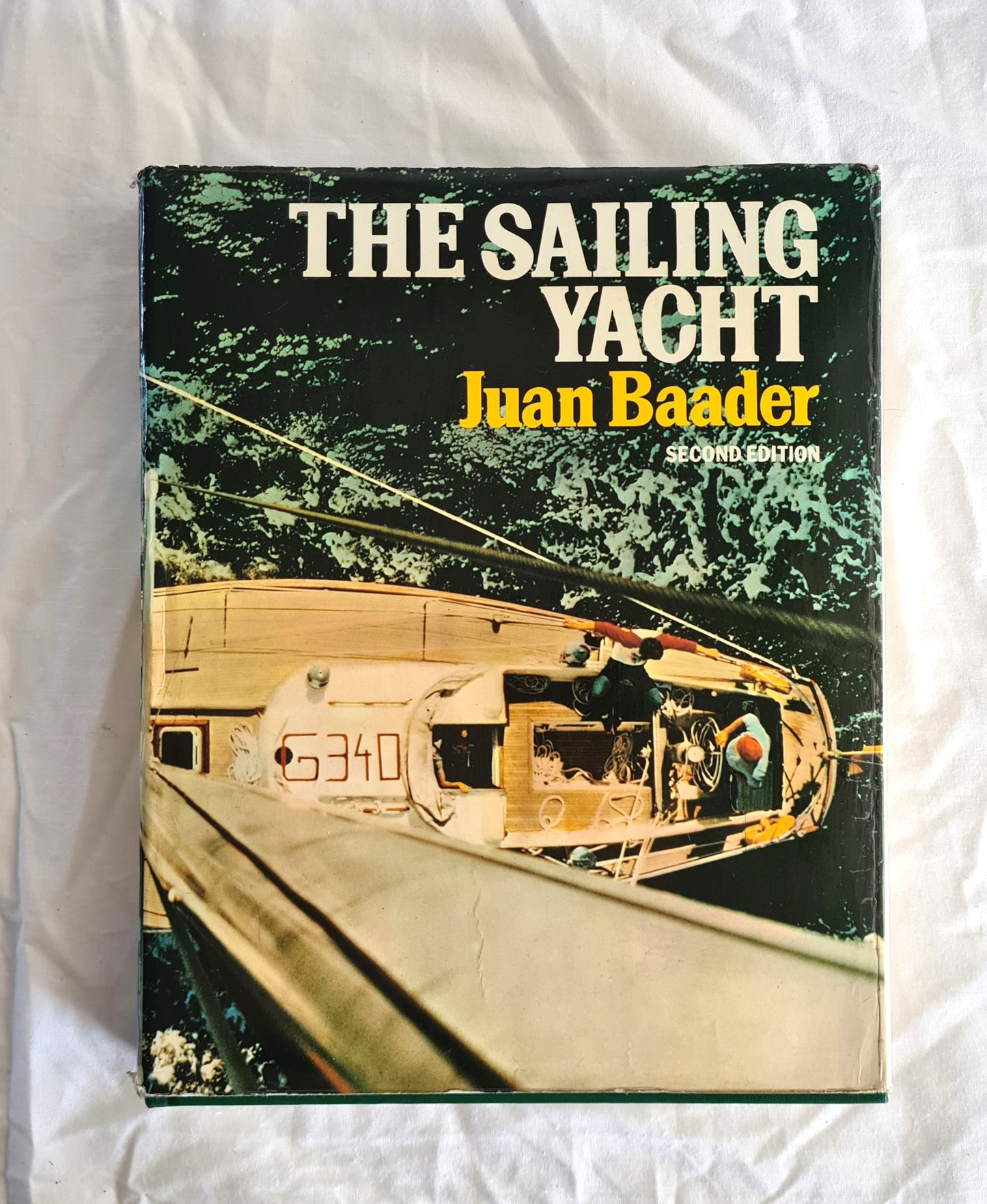 The Sailing Yacht  by Juan Baader  Translated from the German by Inge Moore