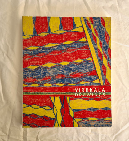 Yirrkala Drawings  Edited by Cara Pinchbeck