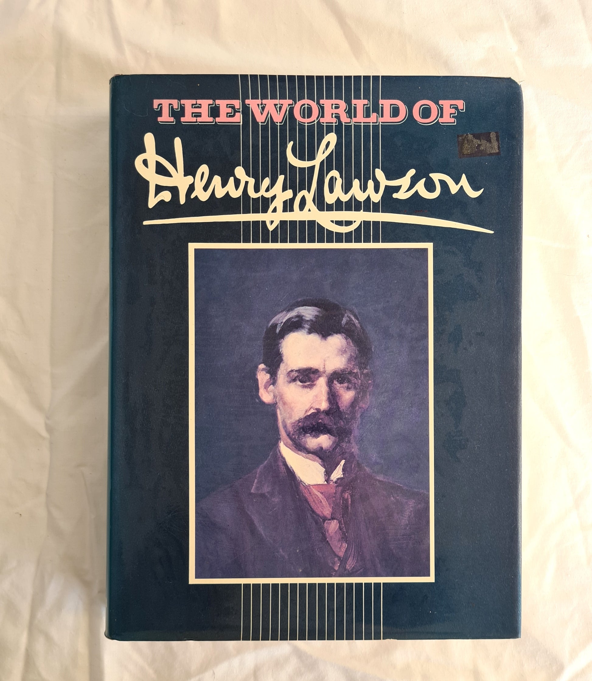 The World of Henry Lawson  Edited by Walter Stone