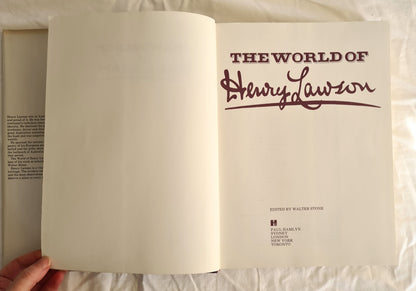 The World of Henry Lawson Edited by Walter Stone