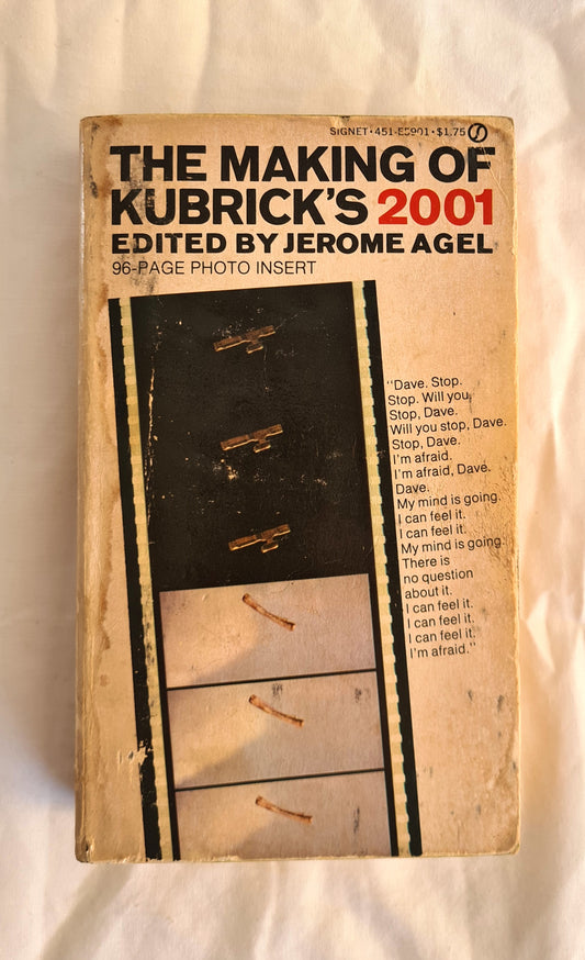 The Making of Kubrick’s 2001  Edited by Jerome Agel