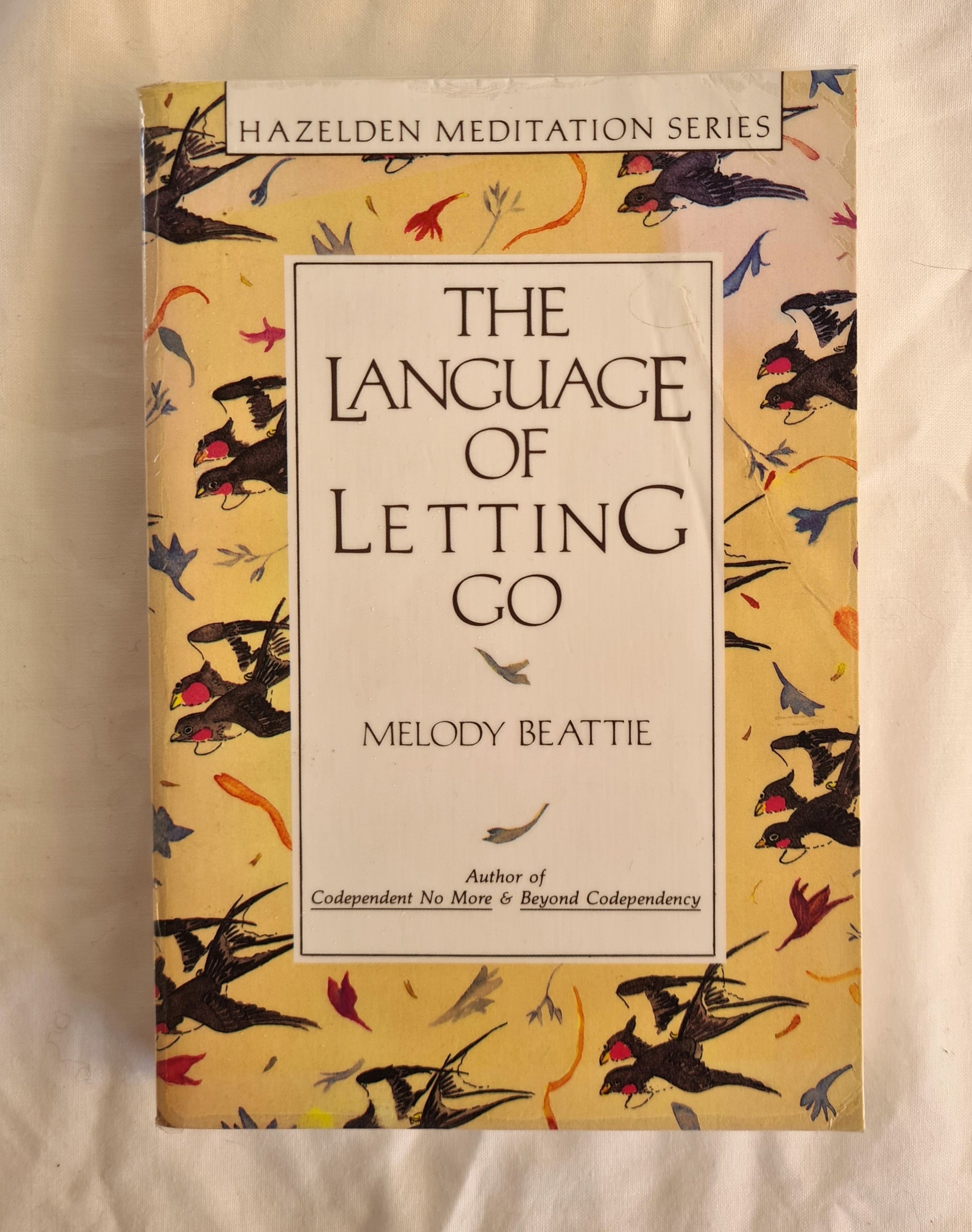 The Language of Letting Go  by Melody Beattie