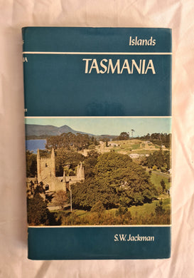 Tasmania  by S. W. Jackman  The Island Series