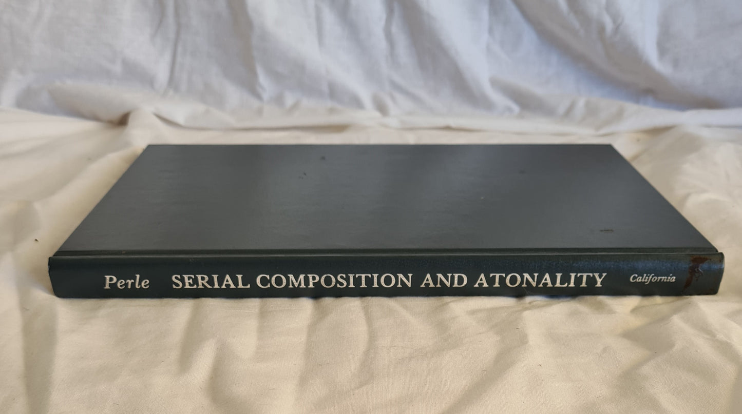 Serial Composition and Atonality by George Perle