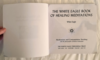 The White Eagle Book of Healing Meditations