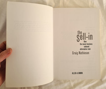 The Sell-In by Craig Mathieson