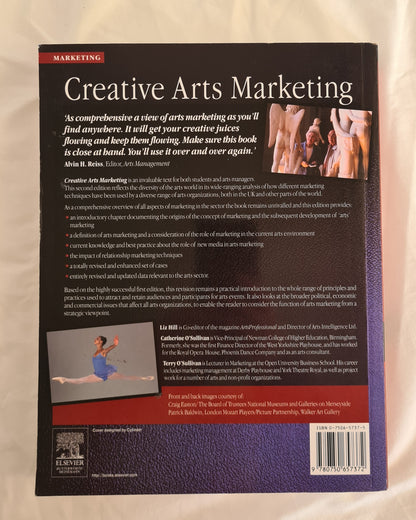 Creative Arts Marketing  by Liz Hill, Catherine O’Sullivan and Terry O’Sullivan