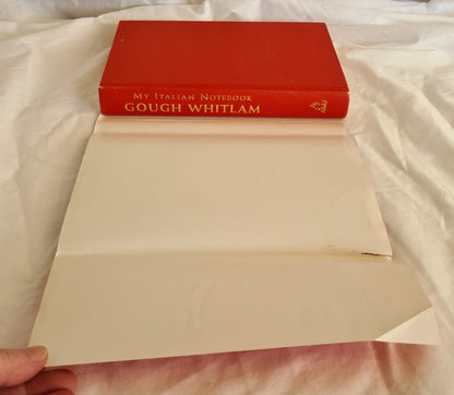 My Italian Notebook by Gough Whitlam