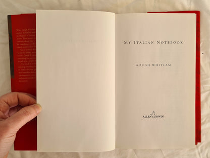 My Italian Notebook by Gough Whitlam