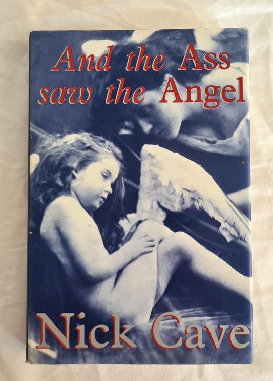 And The Ass Saw The Angel by Nick Cave