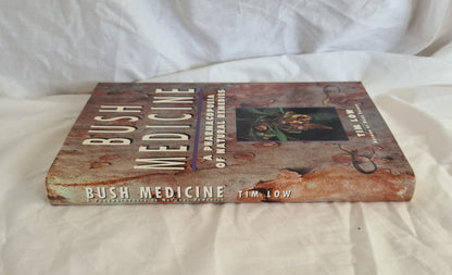 Bush Medicine by Tim Low