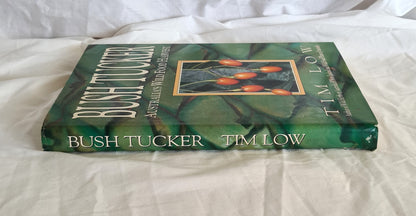 Bush Tucker by Tim Low
