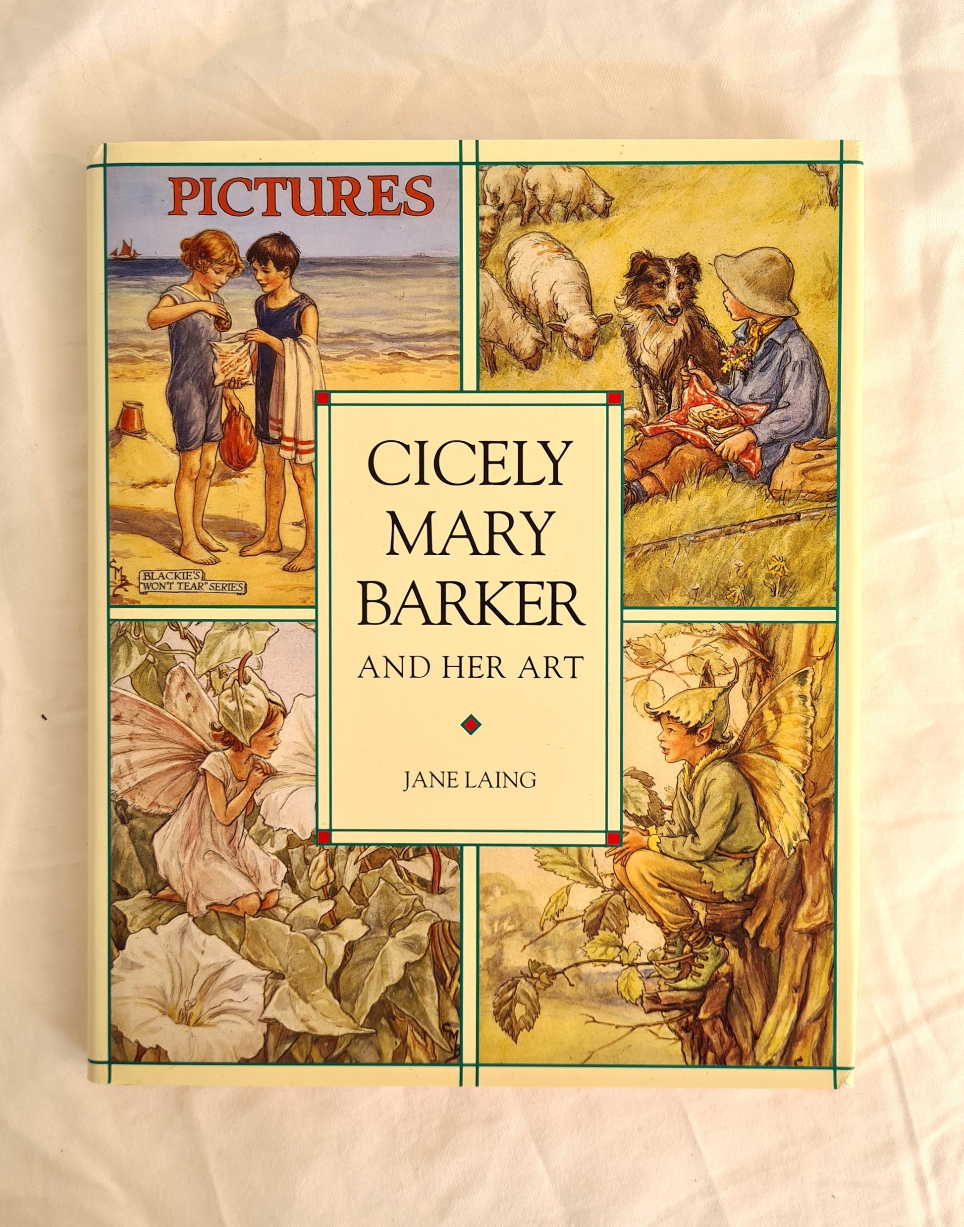 Cicely Mary Barker And Her Art by Jane Laing