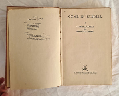 Come In Spinner by Dymphna Cusack and Florence James