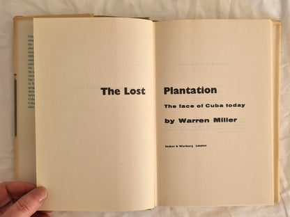 The Lost Plantation by Warren Miller