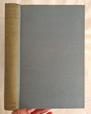 I Was Monty’s Double by M. E. Clifton James