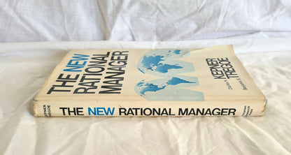 The New Rational Manager by Charles H. Kepner and Benjamin B. Tregoe