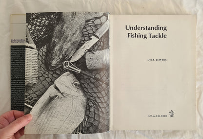 Understanding Fishing Tackle by Dick Lewers