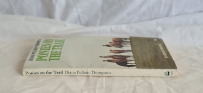 Ponies on the Trail by Diana Pullein-Thompson
