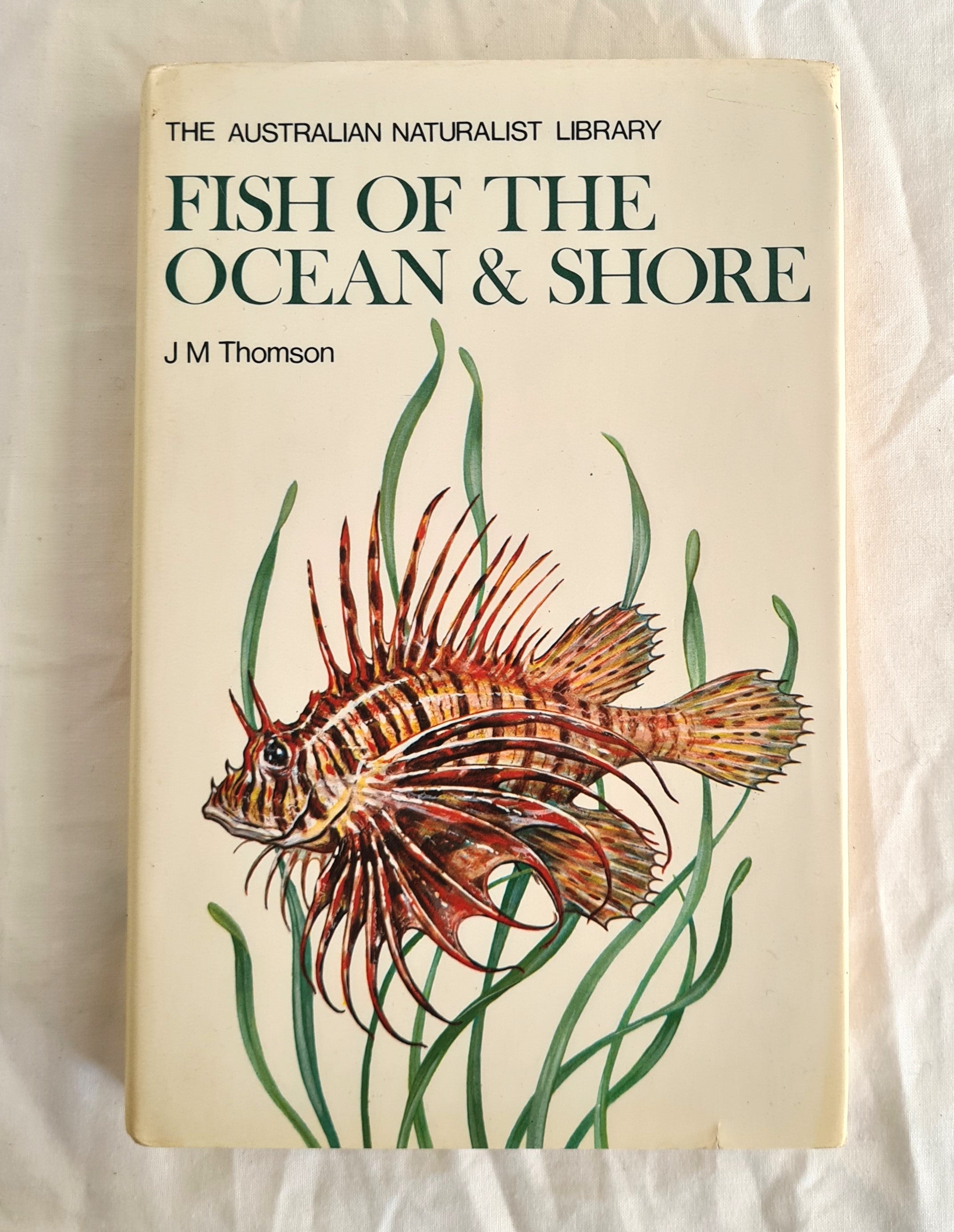 Fish of the Ocean and Shore by J. M. Thomson – Morgan's Rare Books
