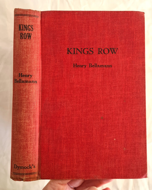 Kings Row by Henry Bellamann