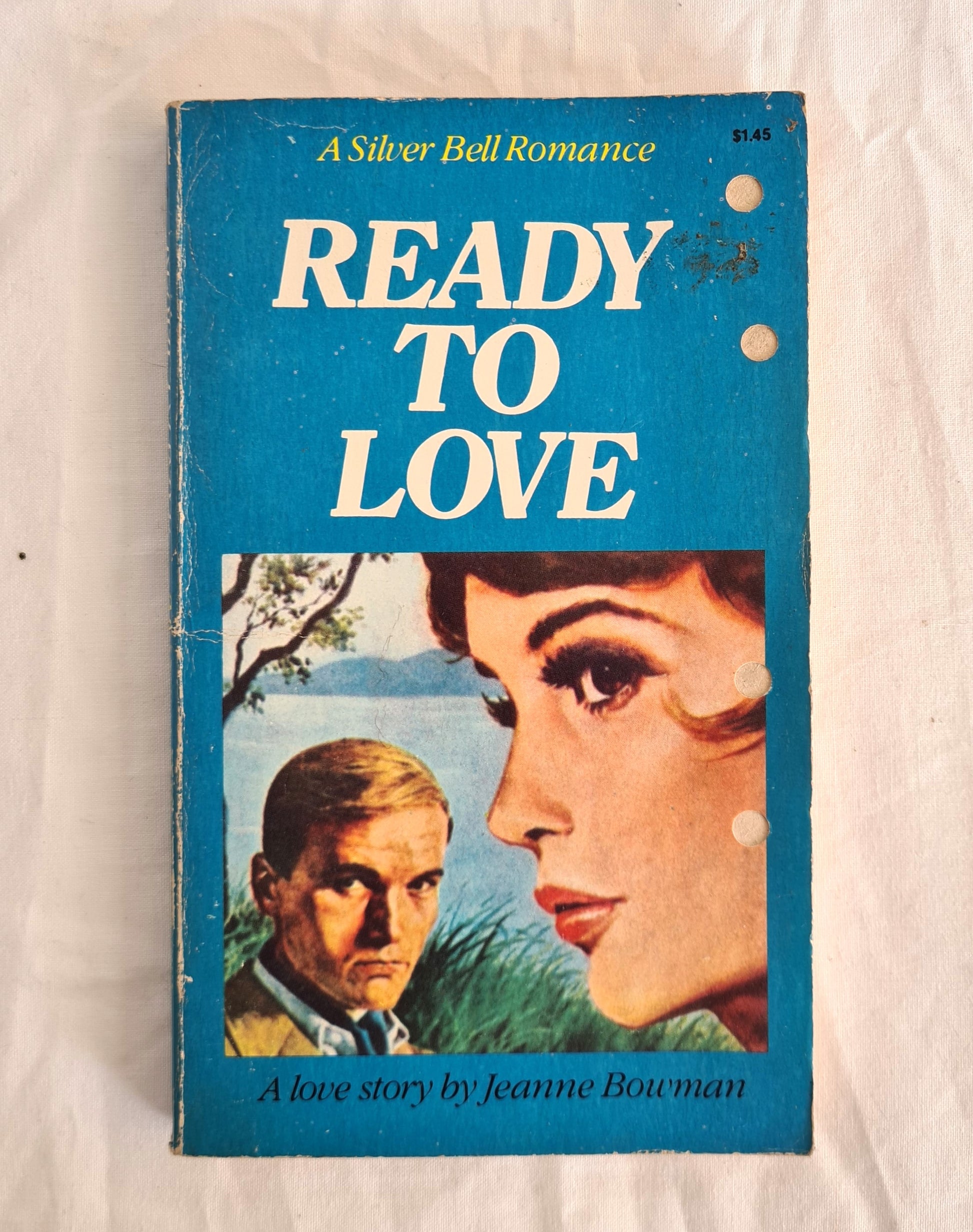 Ready To Love  by Jeanne Bowman  The Complete Edition  Silver Bell Romances