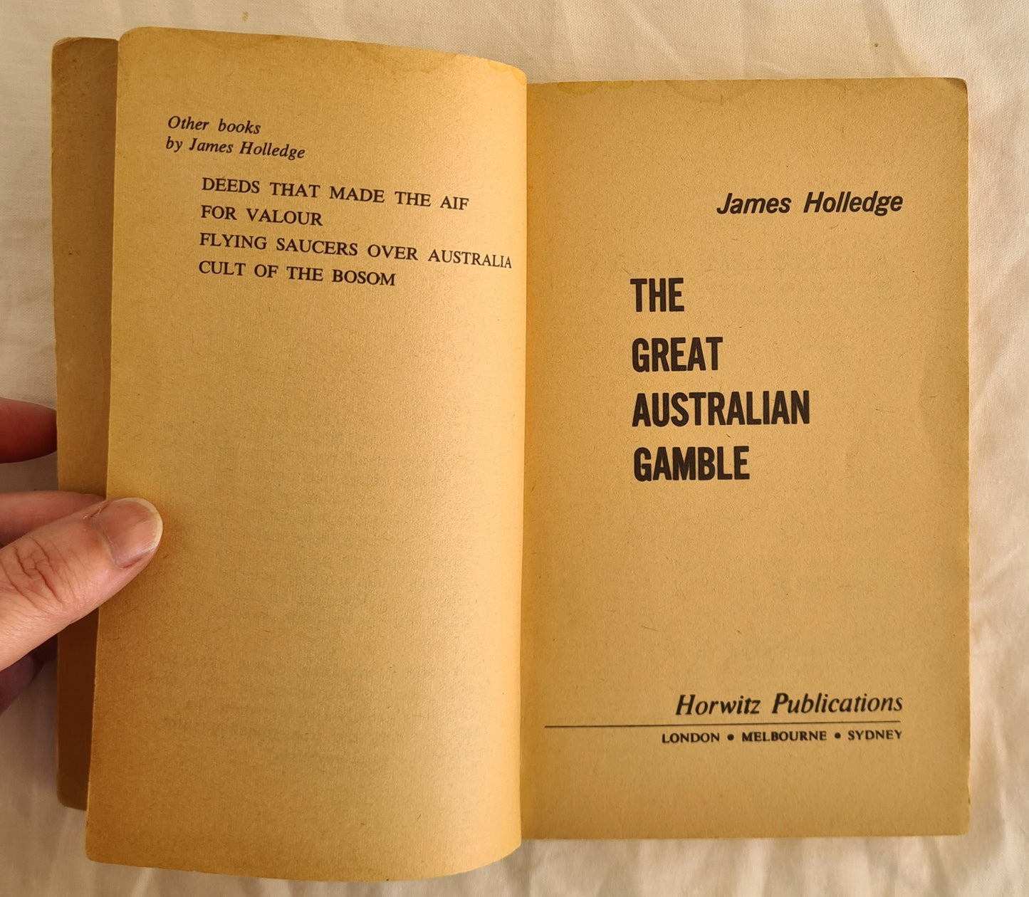 The Great Australian Gamble by James Holledge