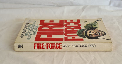 Fire-Force by Jack Hamilton Teed