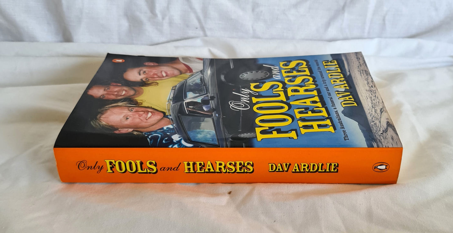 Only Fools and Hearses by Dav Ardlie