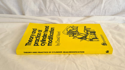 Theory and Practice of Cylinder Head Modification by David Vizard