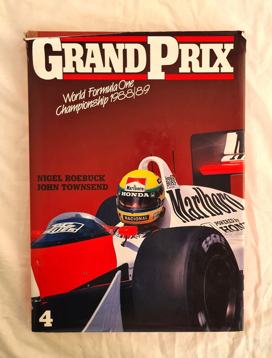 Grand Prix  World Formula One Championship 1988/89  by Nigel Roebuck and John Townsend  Edited by Barry Naismith