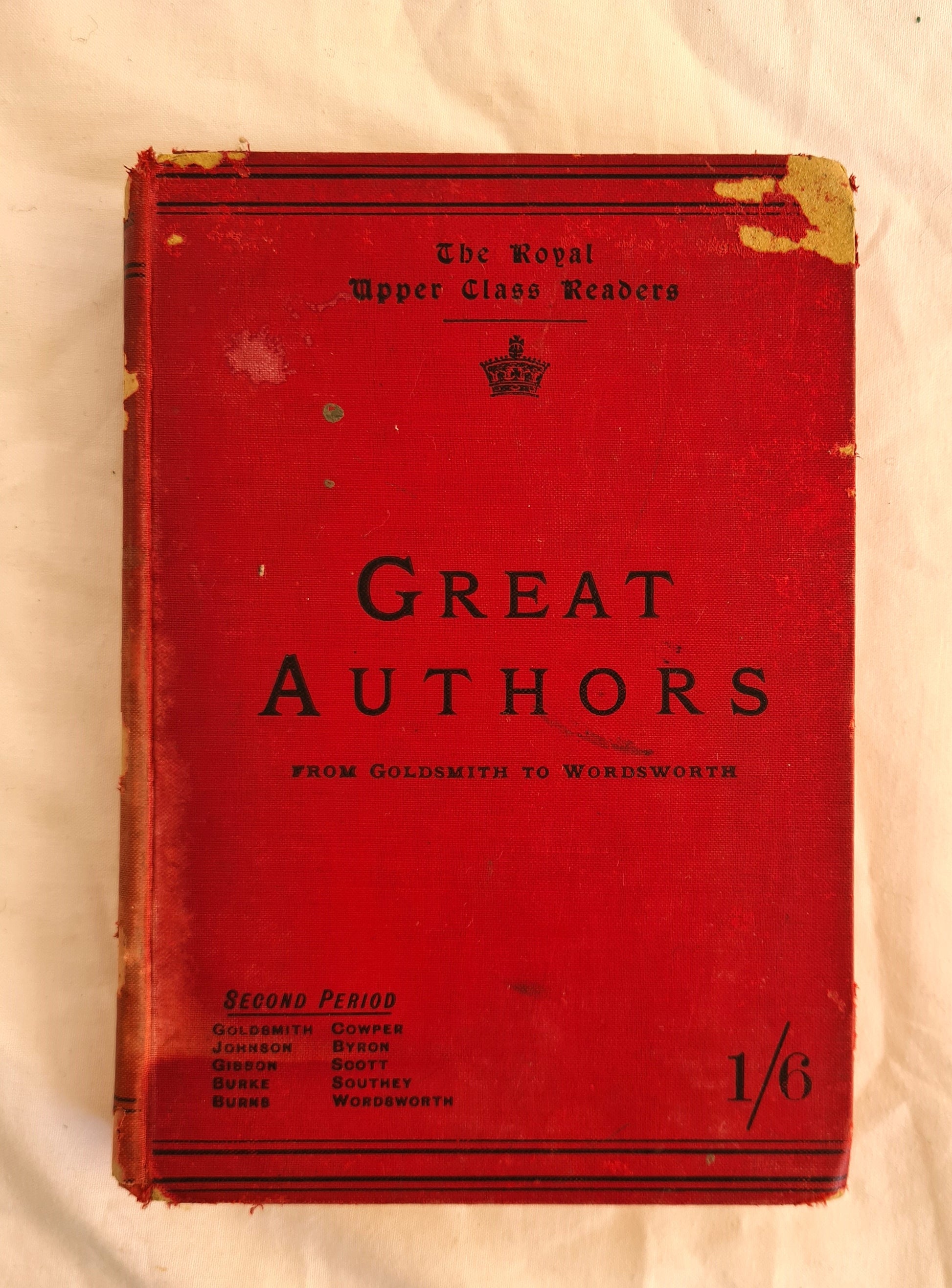 Great Authors  From Goldsmith to Wordsworth  The Royal Upper Class Readers – Second Period