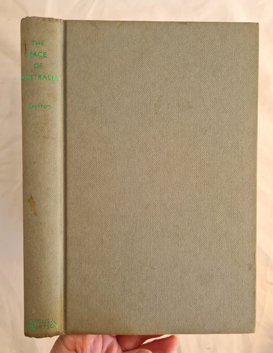 The Face of Australia  The Shaping of a Continent  by Charles Francis Laseron