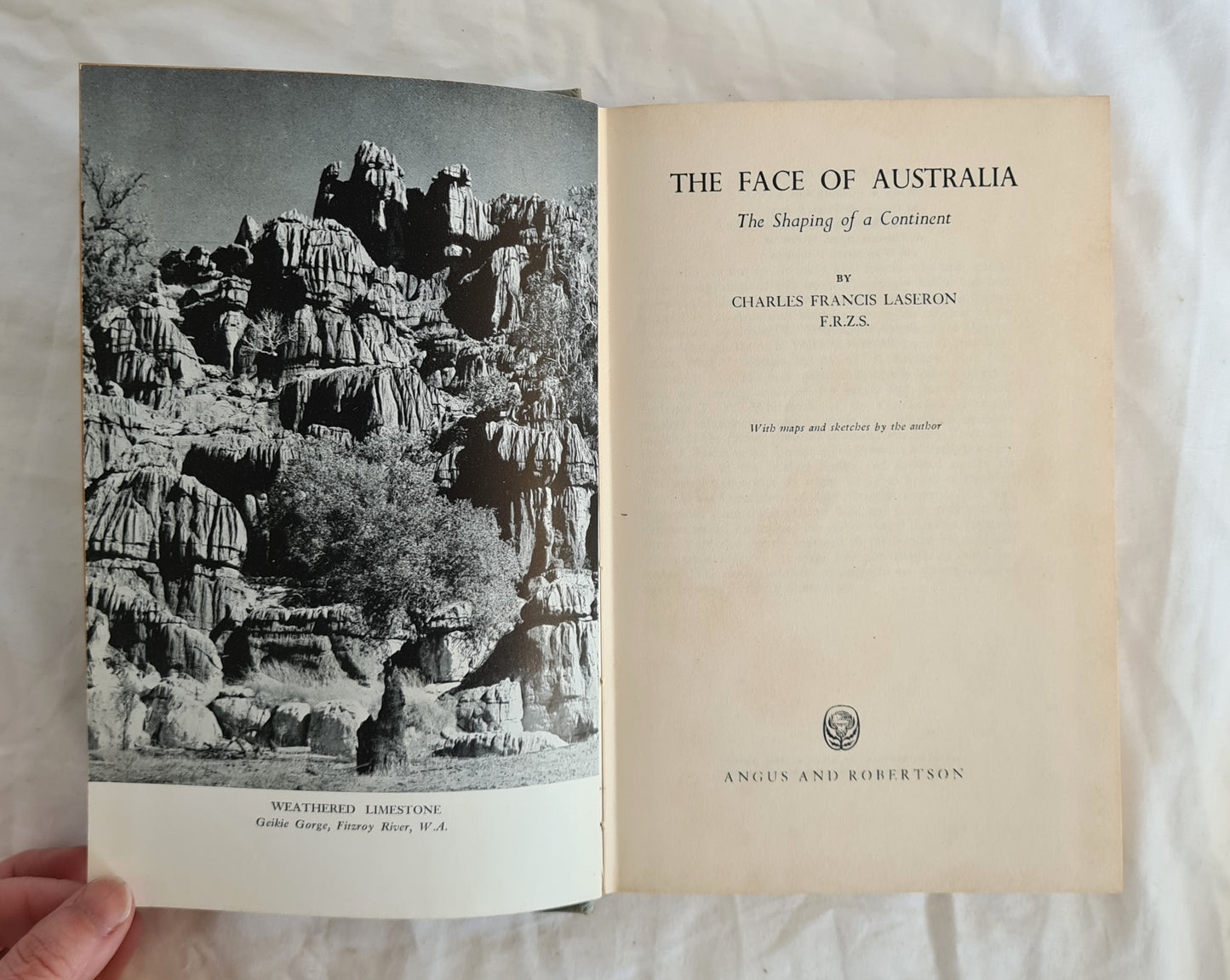 The Face of Australia  The Shaping of a Continent  by Charles Francis Laseron