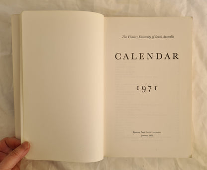 The Flinders University of South Australia Calendar 1971