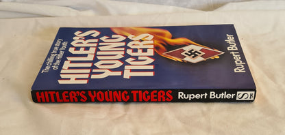 Hitler’s Young Tigers by Rupert Butler