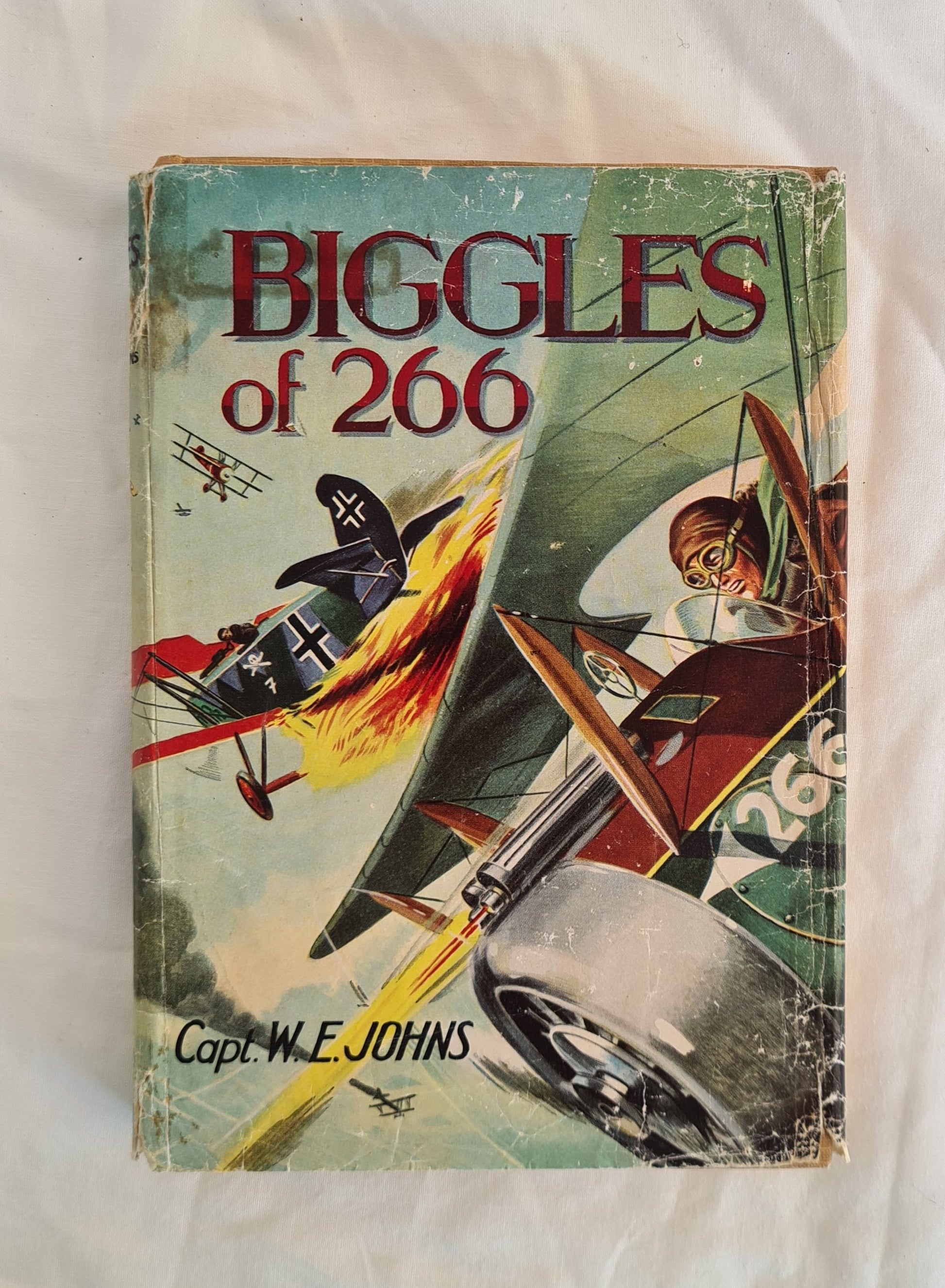 Biggles of 266 by Capt. W. E. Johns