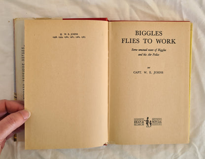 Biggles Flies to Work by Capt. W. E. Johns