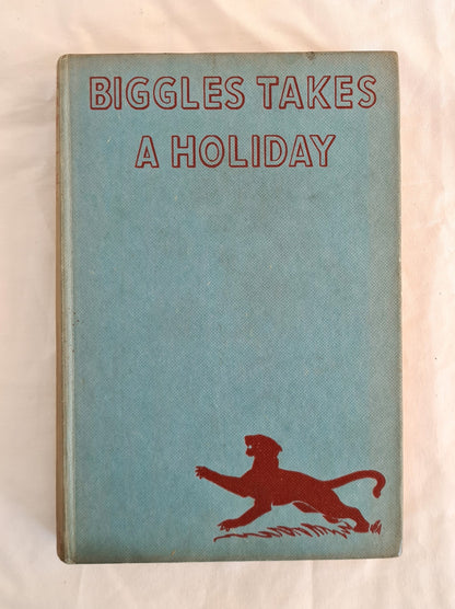 Biggles Takes a Holiday  by Captain W. E. Johns  illustrated by ‘Studio’ Stead