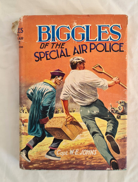 Biggles of the Special Air Police by Captain W. E. Johns