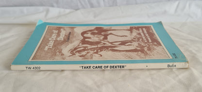 Take Care of Dexter by Clyde Robert Bulla