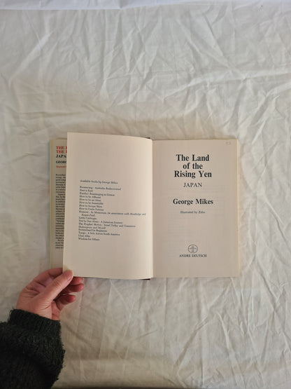 The Land of the Rising Yen by George Mikes