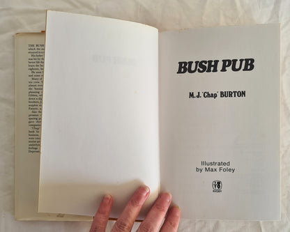 Bush Pub by M. J. ‘Chap’ Burton