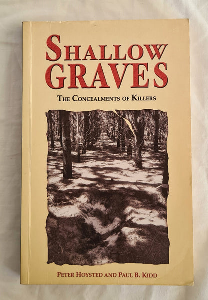 Shallow Graves  The Concealments of Killers