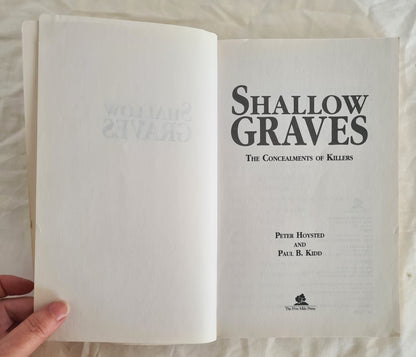 Shallow Graves by Peter Hoysted and Paul B. Kidd