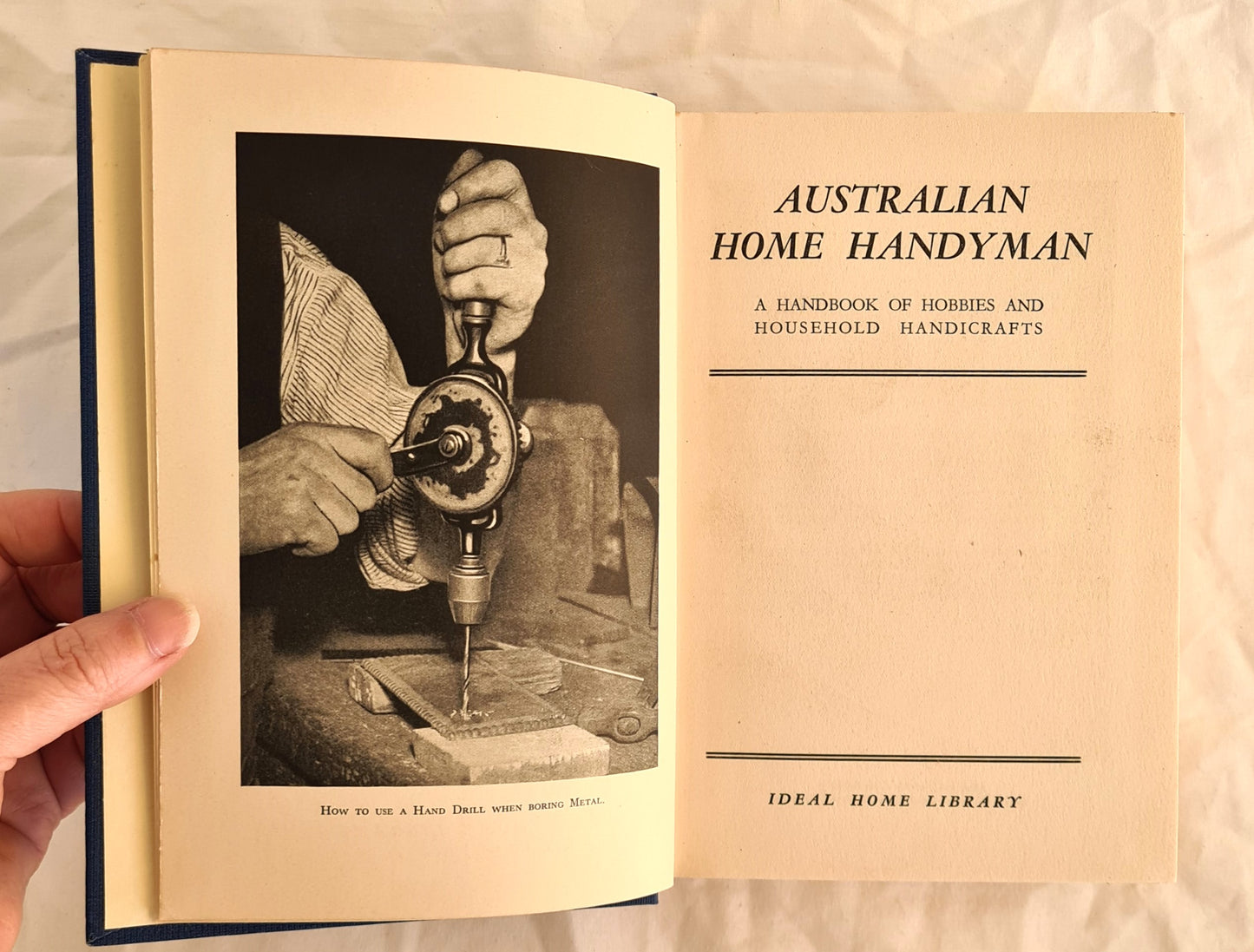 Australian Home Handyman  A Handbook of Hobbies and Household Handicrafts  Edited by W. A. Shum
