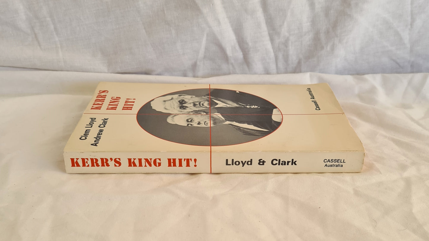 Kerr’s King Hit! by Clem Lloyd and Andrew Clark