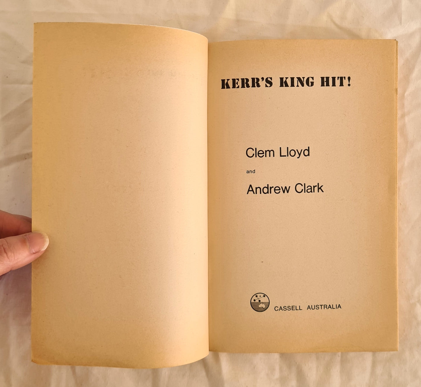 Kerr’s King Hit! by Clem Lloyd and Andrew Clark